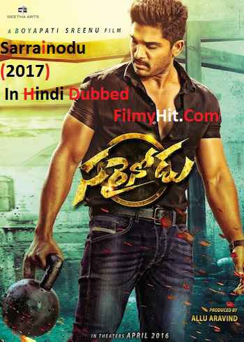 Sarrainodu (2017) Original Hindi Dubbed Allu Arjun DvD Rip Full Movie